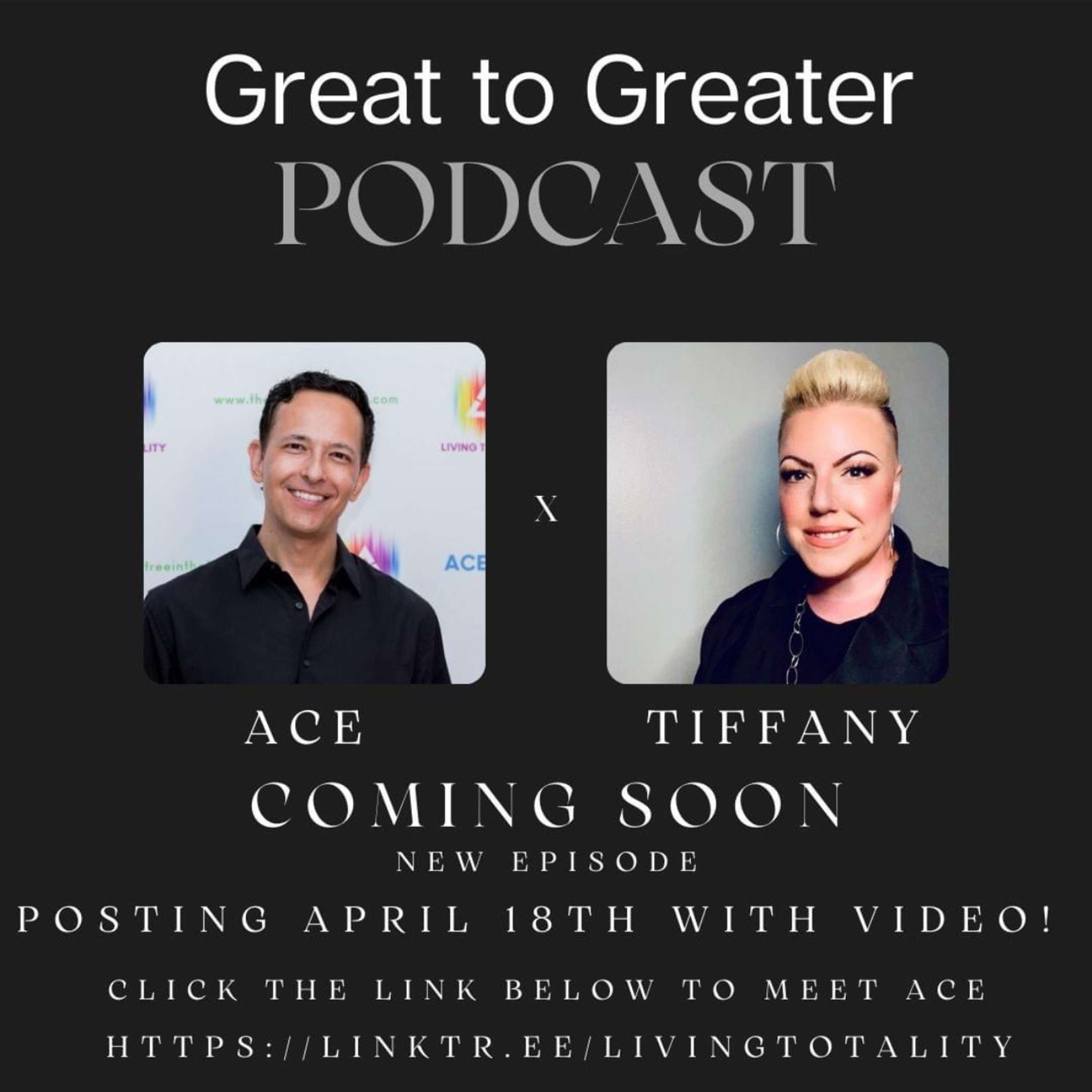 Great to Greater with Tiffany Rufino