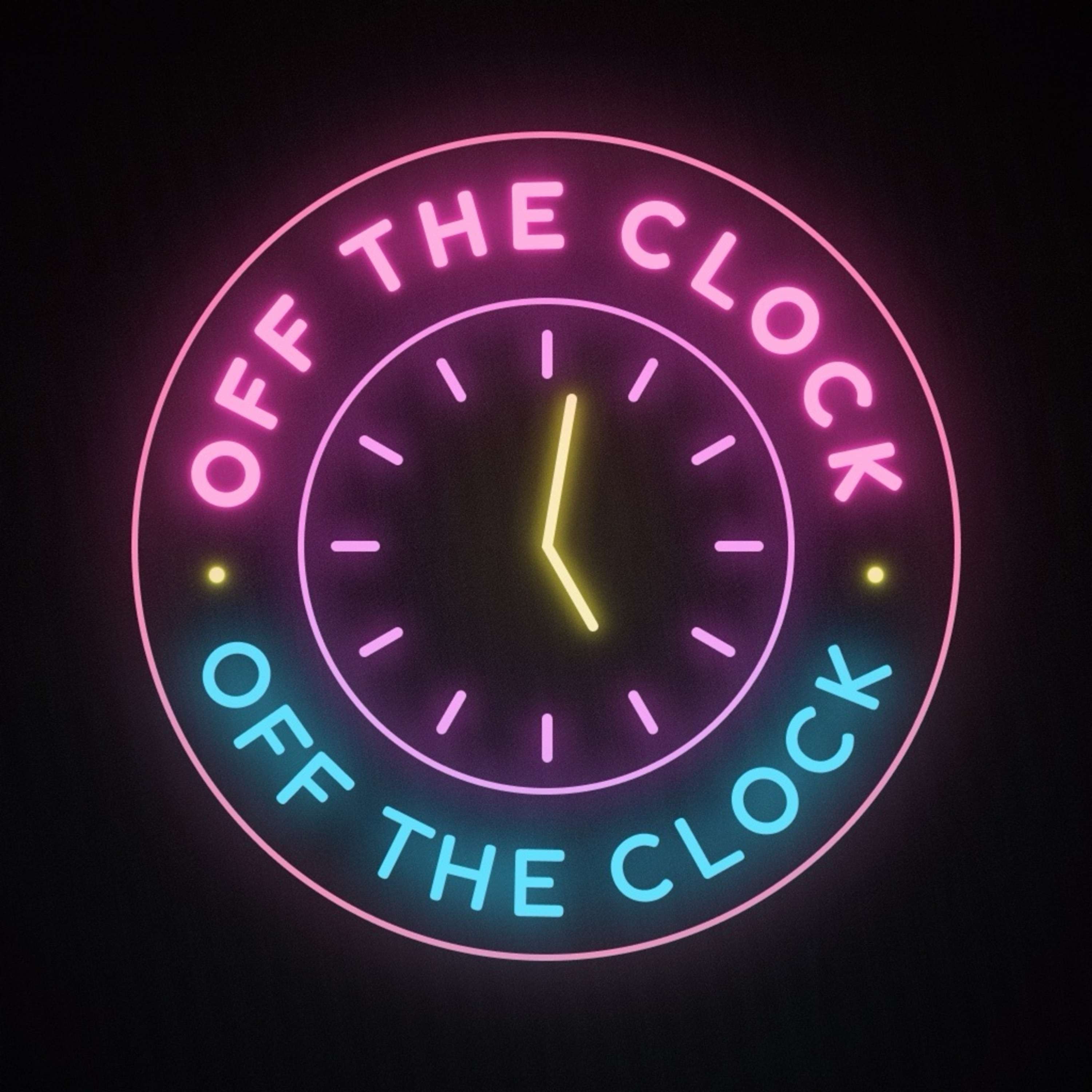 Off the Clock