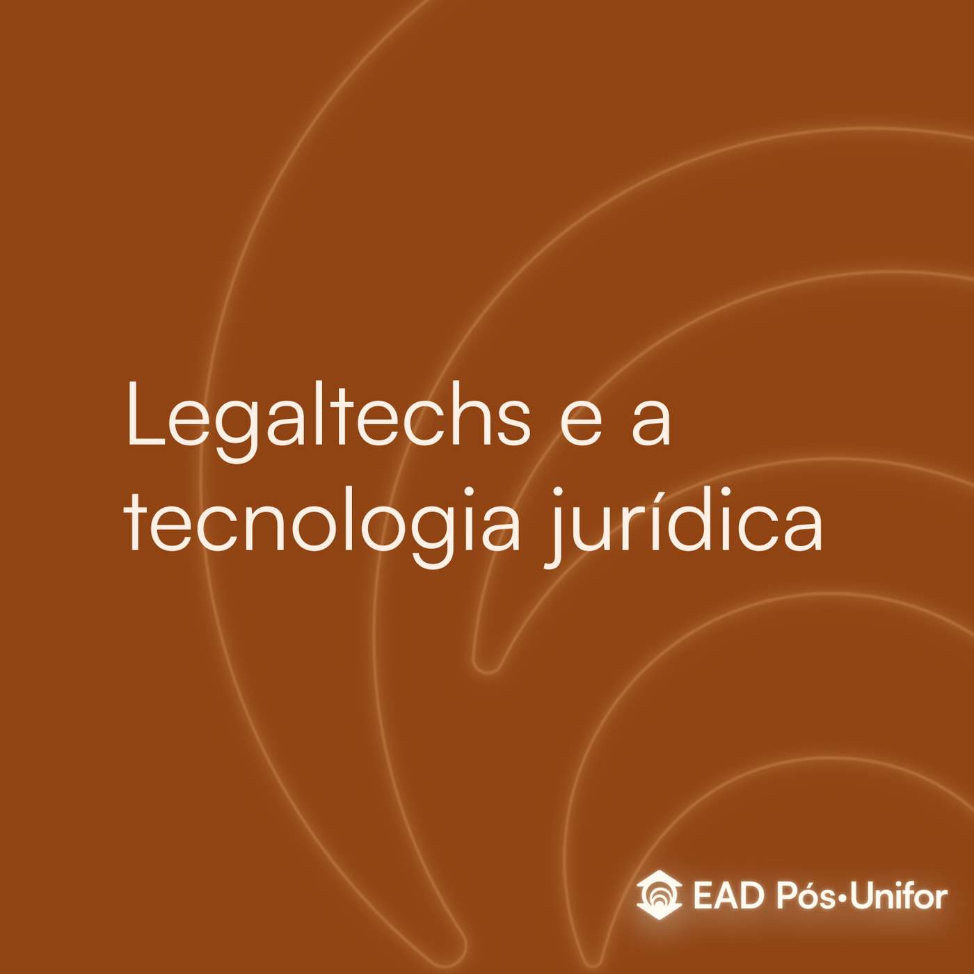 Legaltechs e a tecnologia jurídica episode artwork