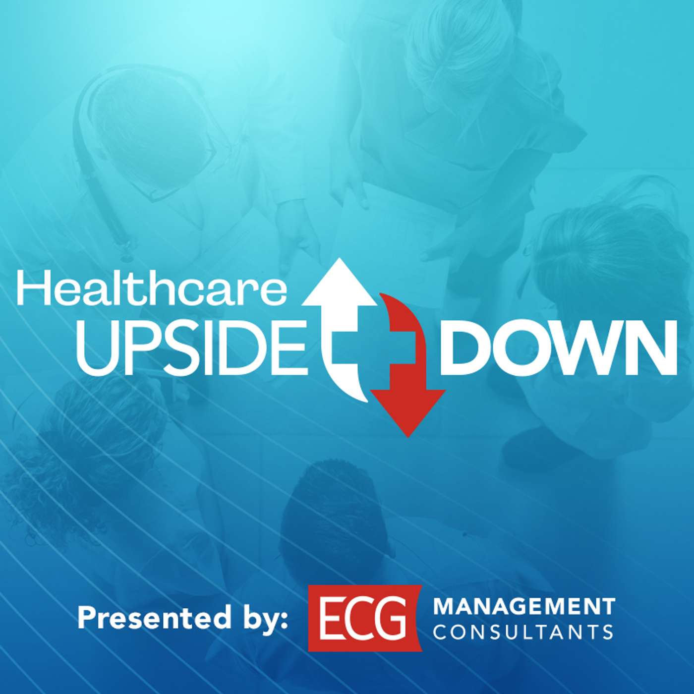 Healthcare Upside/Down: Healthcare Cash Price Variability Impacting Financially Vulnerable Populations episode artwork