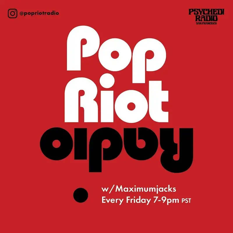 Pop Riot Radio. 3.17.23