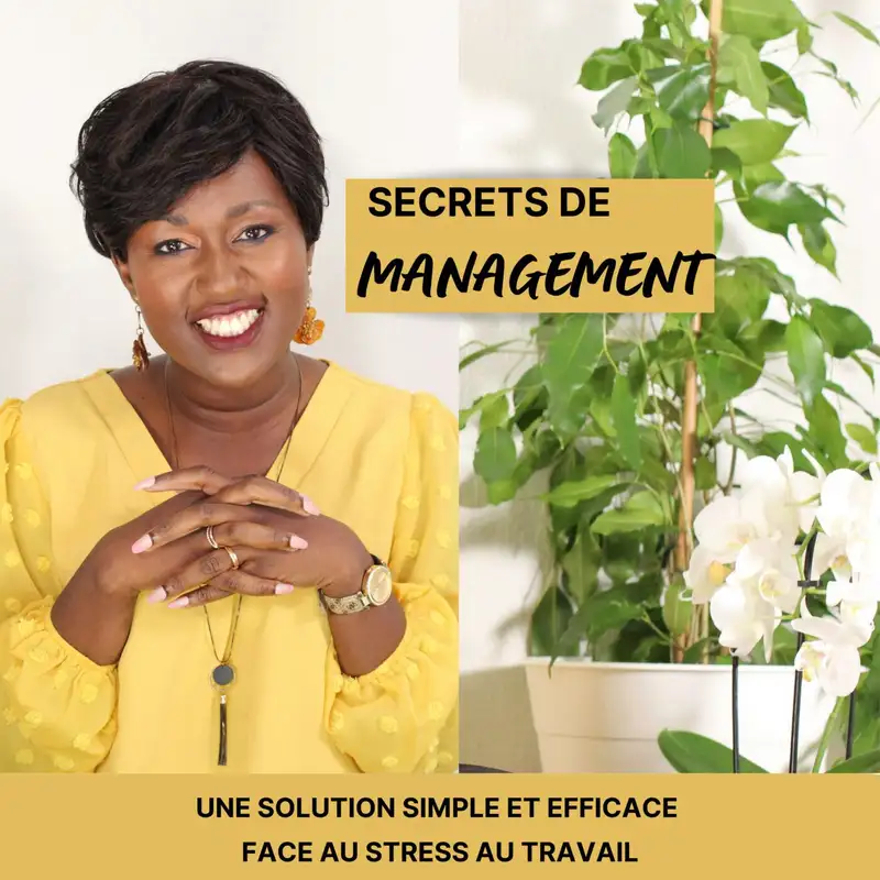 Ep67 - Une solution Simple et Efficace face au Stress au travail