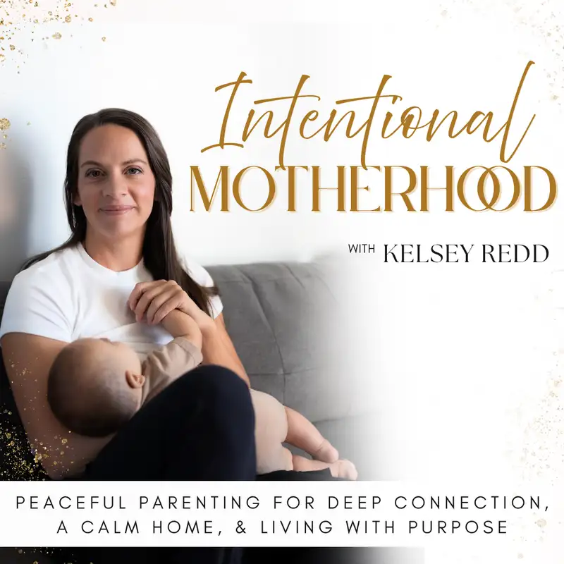 17 | From Sacrifice to Sanctified: A New Way to Mother with Joy & Purpose