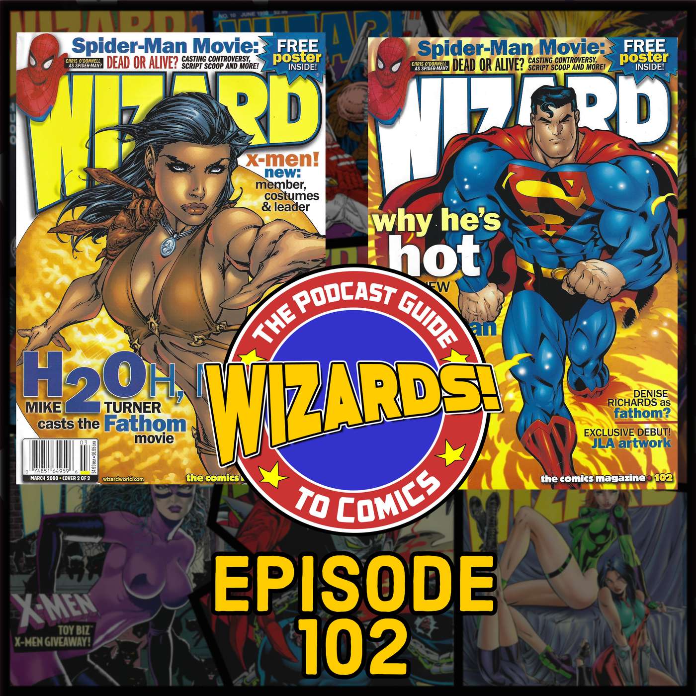 WIZARDS The Podcast Guide To Comics