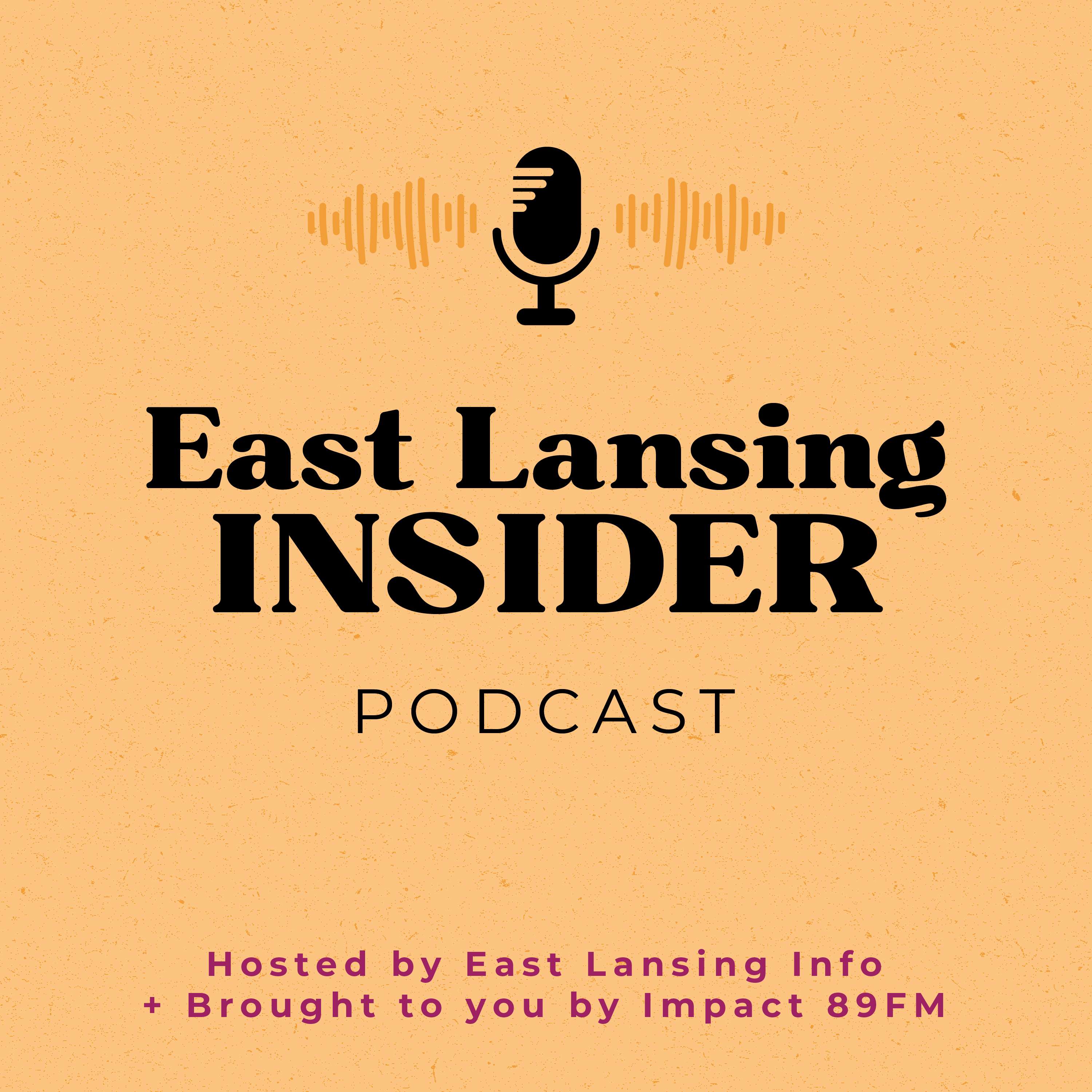 East Lansing Insider, brought to you by ELi on Impact 89FM