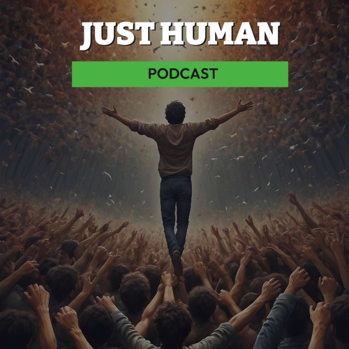 Just Human Podcast