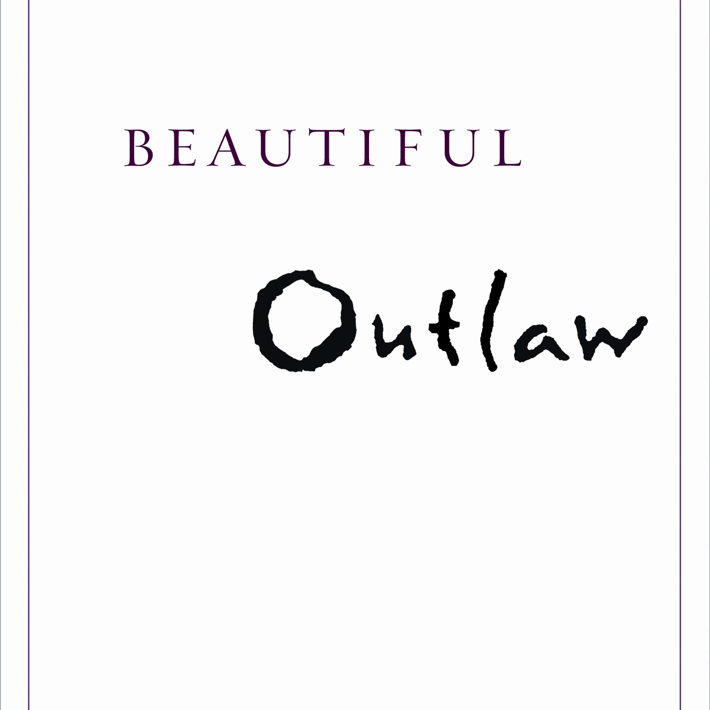 Beautiful Outlaw - Part 6