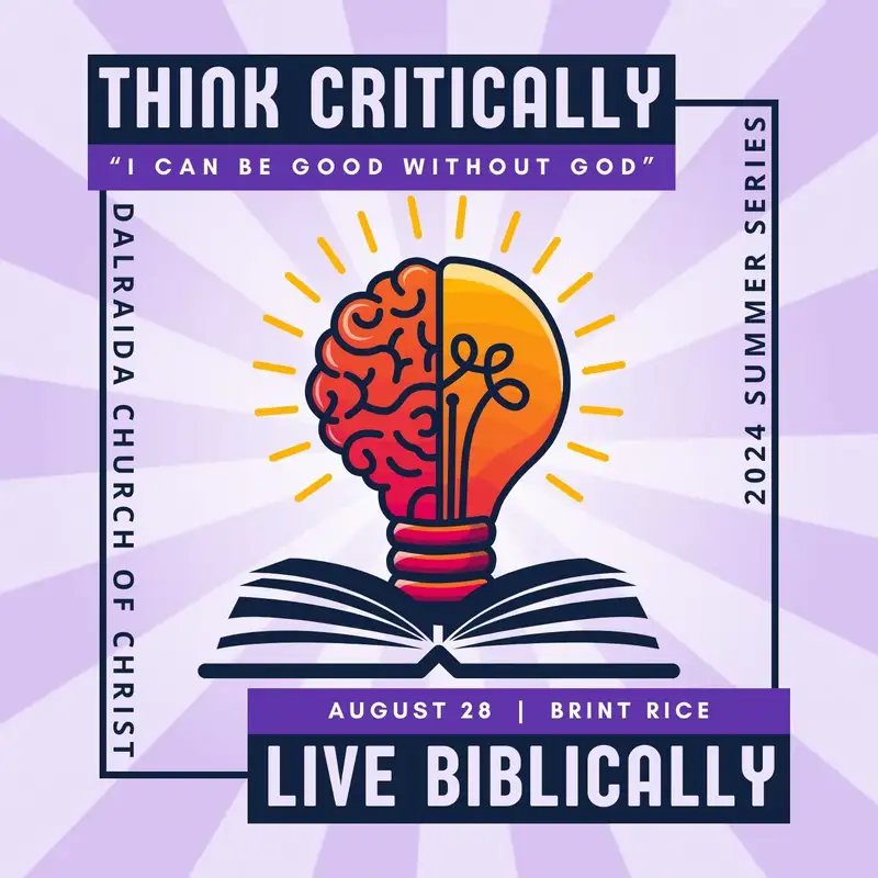 "I Can Be Good Without God" (Brint Rice)