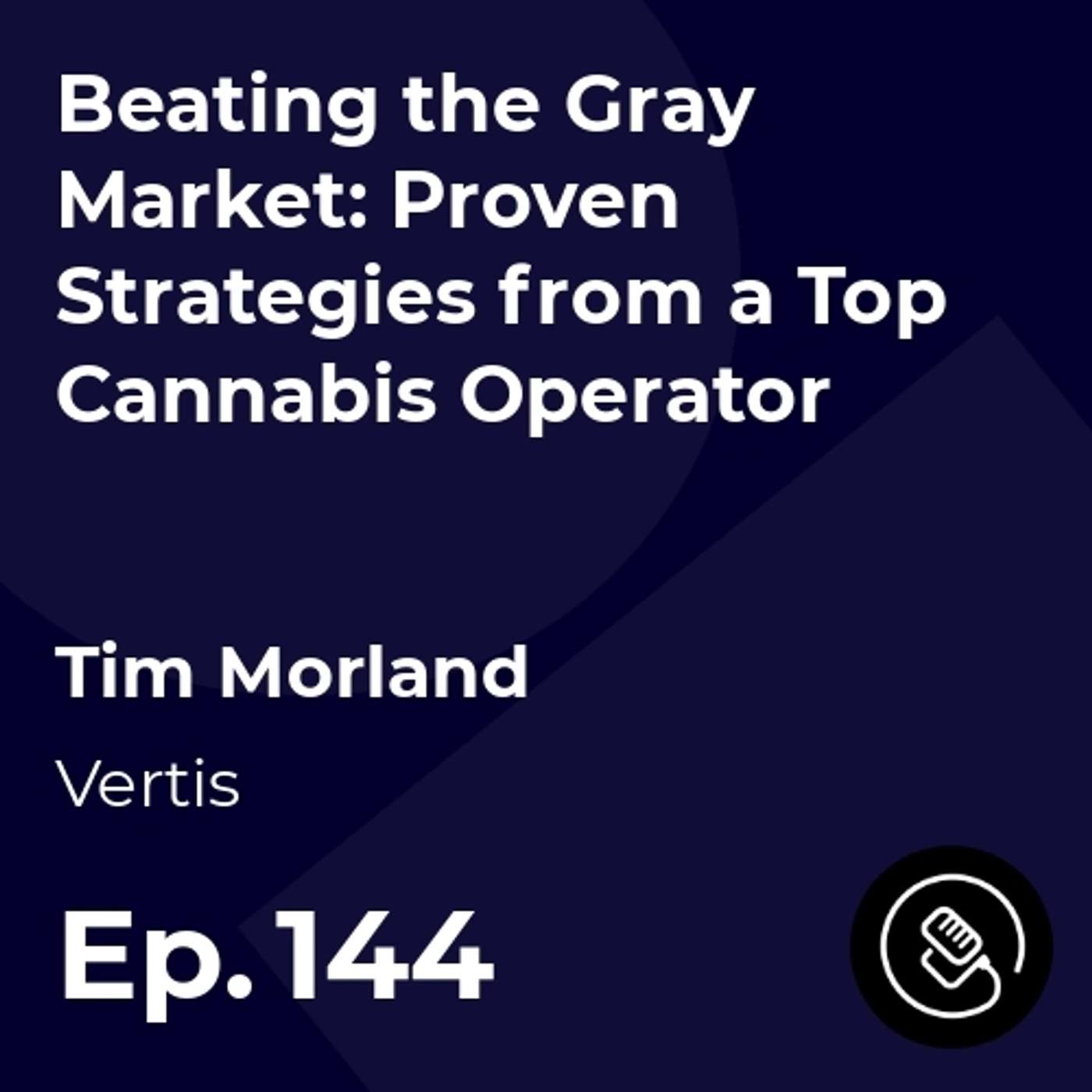 Beating the Gray Market: Proven Strategies from a Top Cannabis Operator