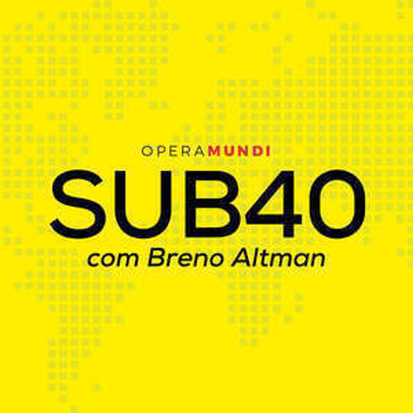 SÂMIA BOMFIM: ELE NÃO, QUATRO ANOS DEPOIS - SUB40 episode artwork