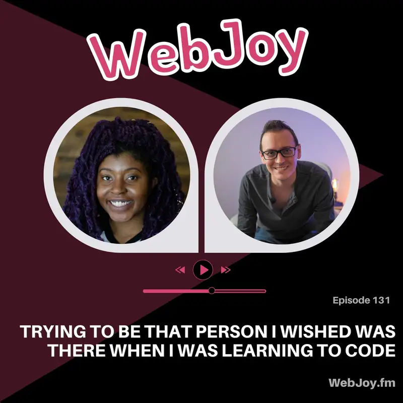 S1 E31: Trying to be that person I wished was there when I was learning to code (Rizel / @BlackGirlBytes)