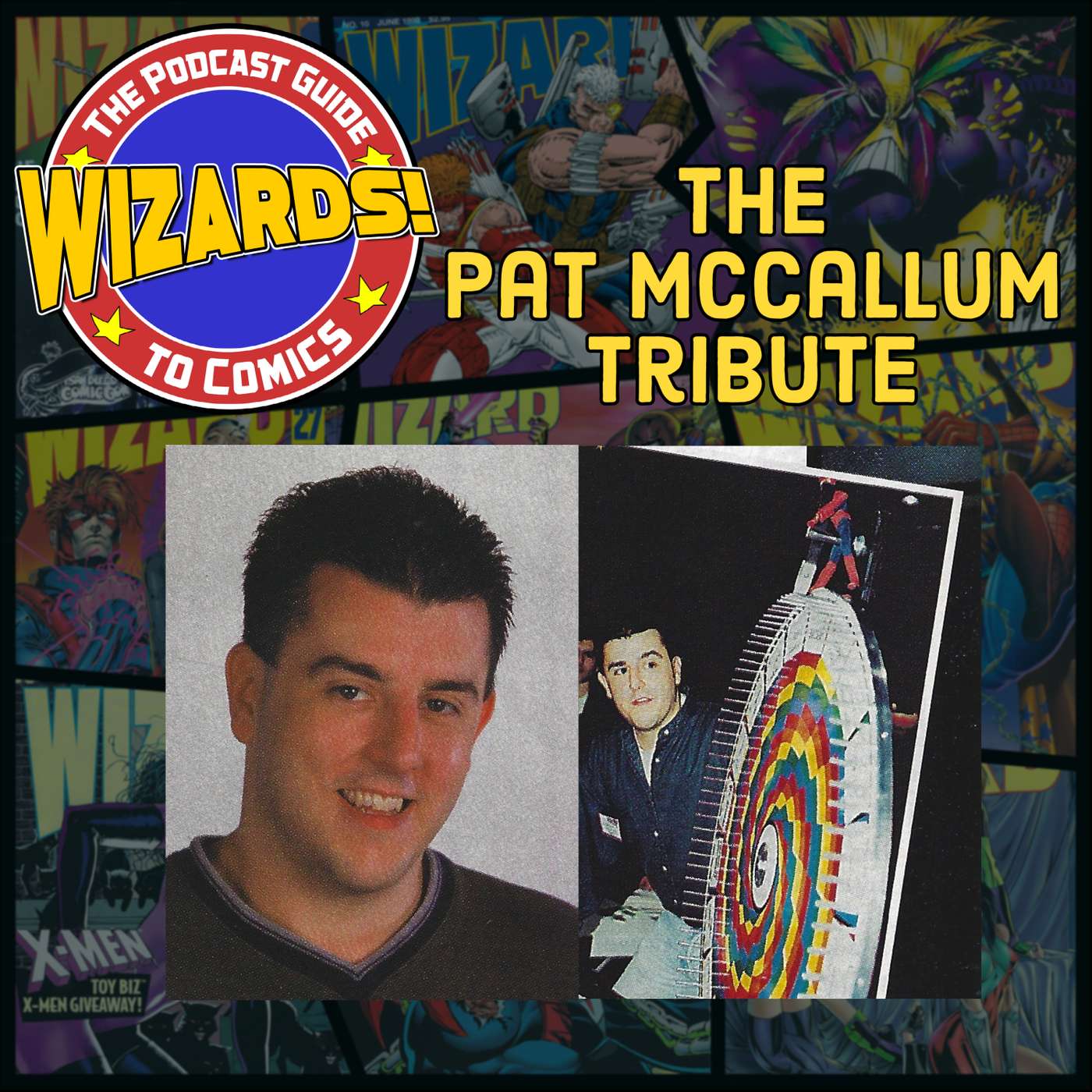 WIZARDS The Podcast Guide To Comics