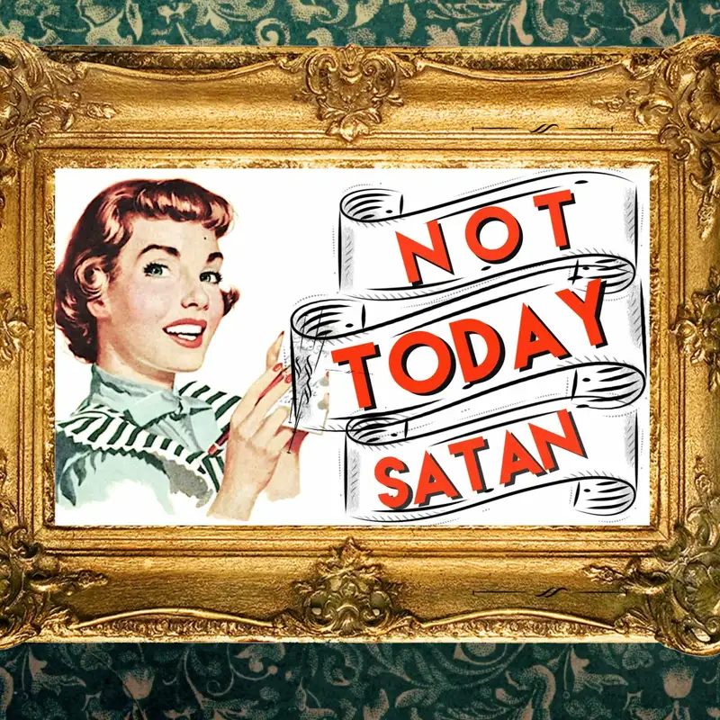 6.10.18 - Not Today Satan - Not My Marriage (PT 3) - Corey Errett