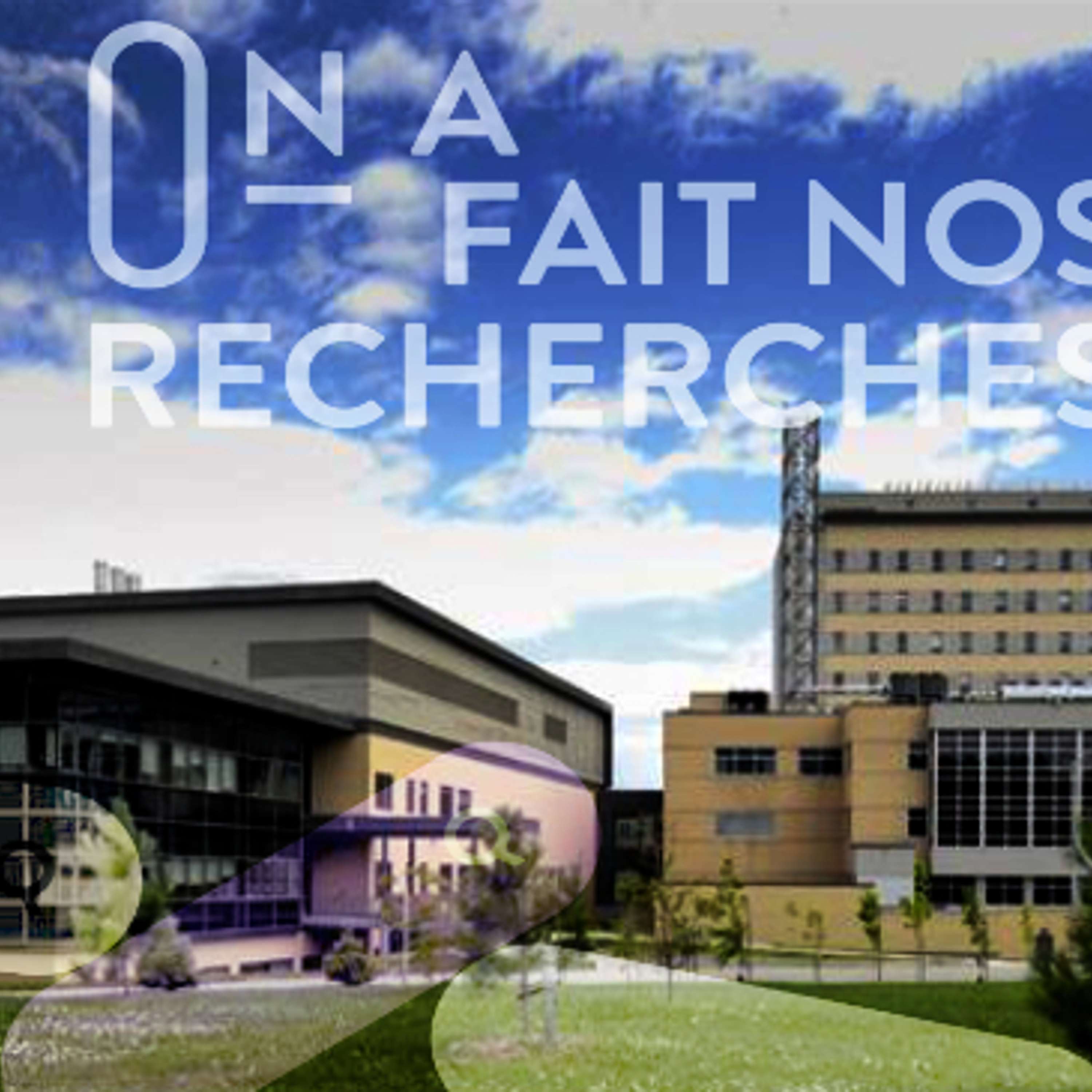 On a fait nos recherches