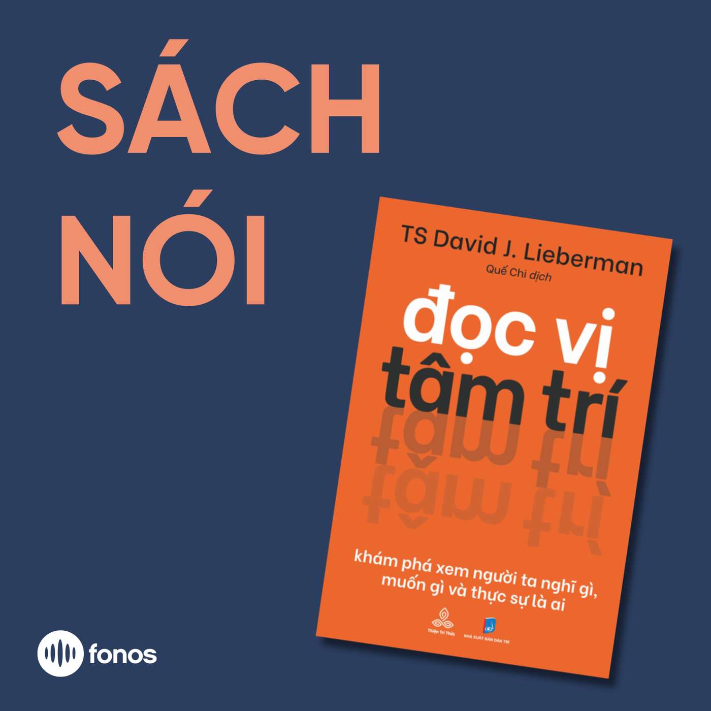 Đọc Vị Tâm Trí [Sách Nói]
