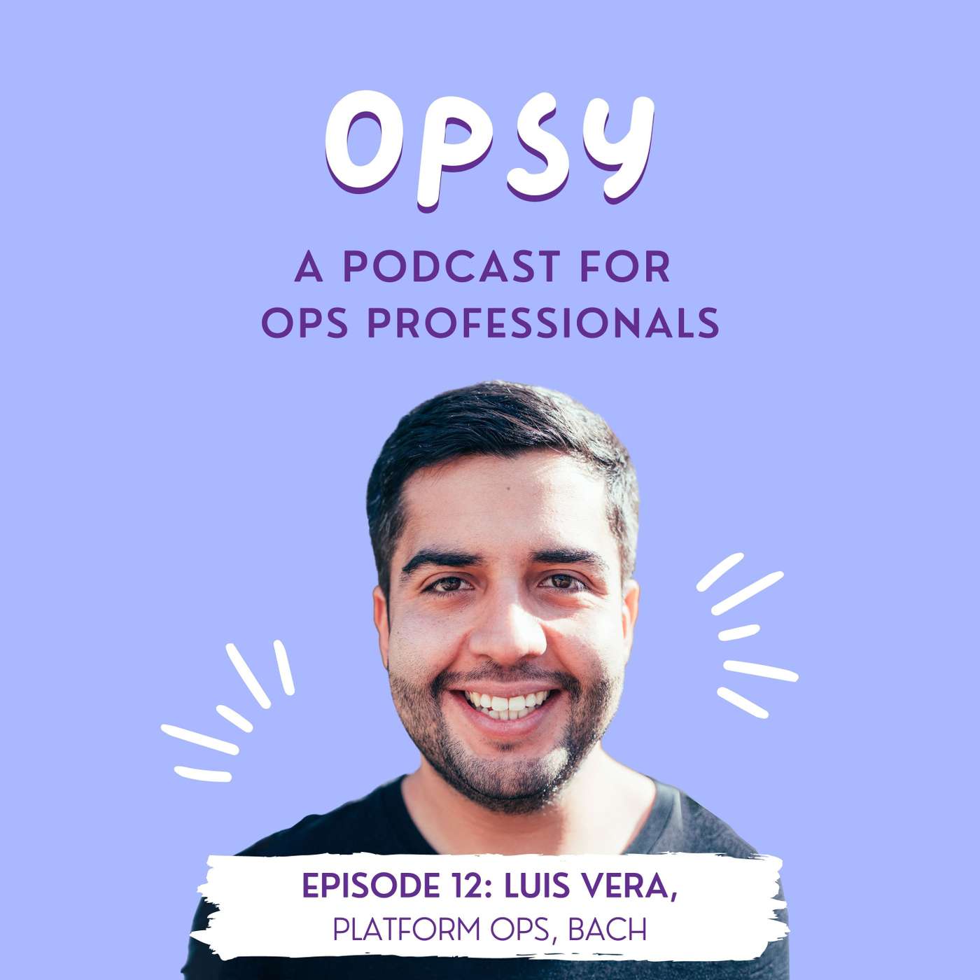 Platform Operations with Luis Vera Platform Operations with Luis Vera