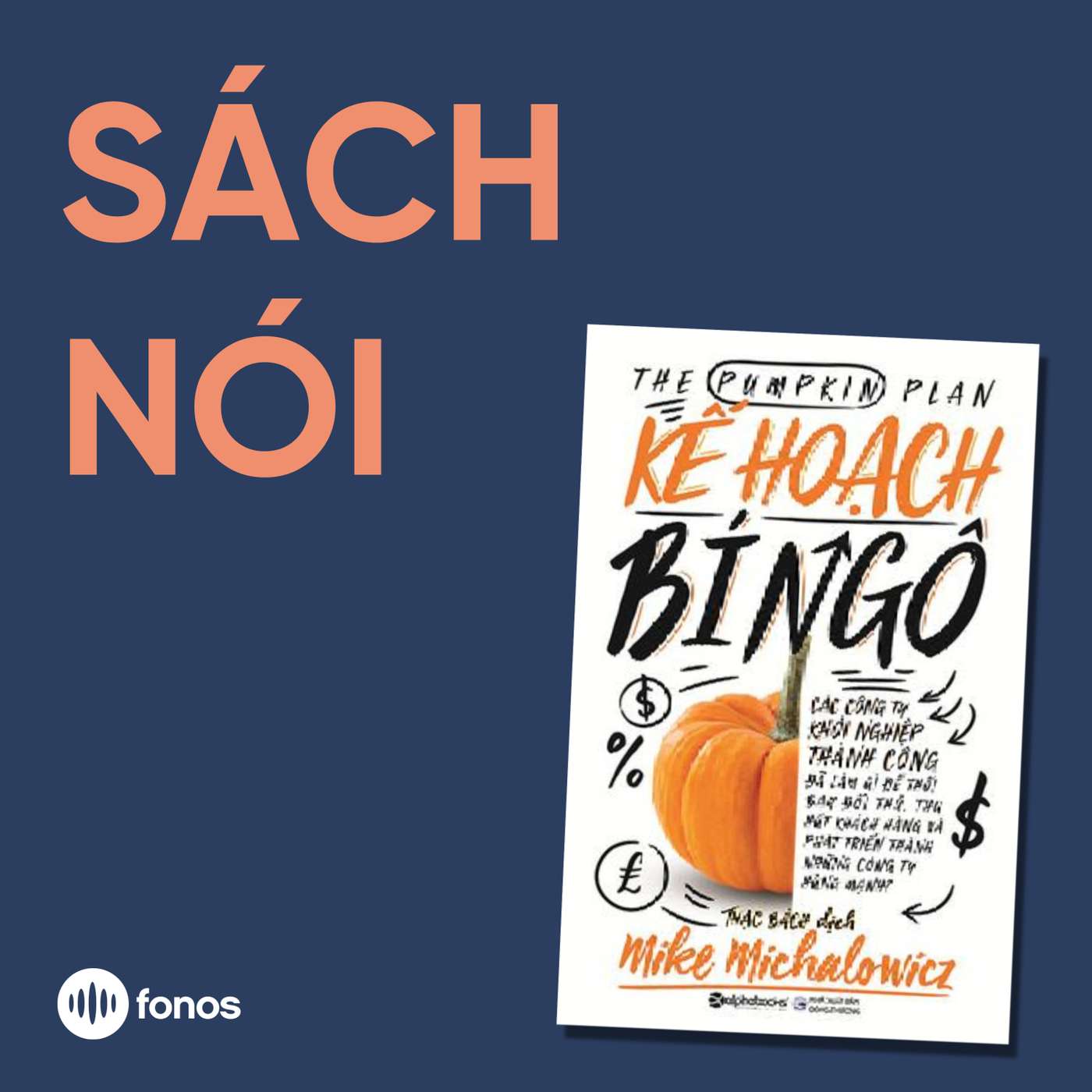 Kế Hoạch Bí Ngô [Sách Nói]