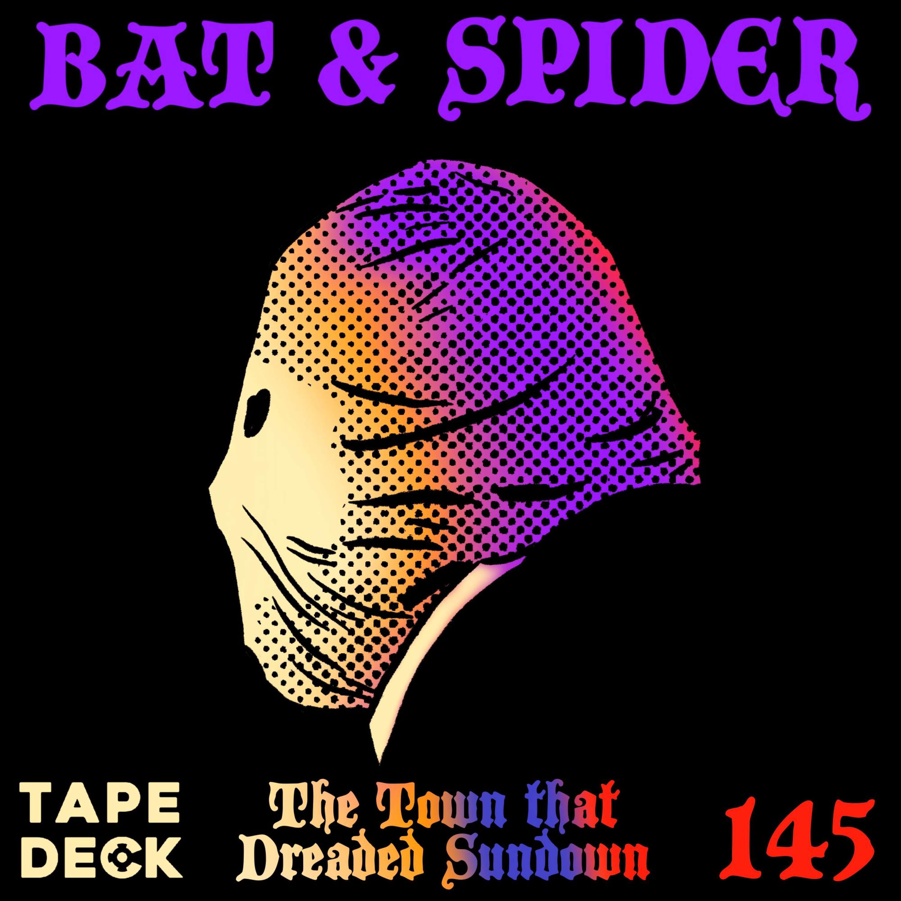 145 THE TOWN THAT DREADED SUNDOWN