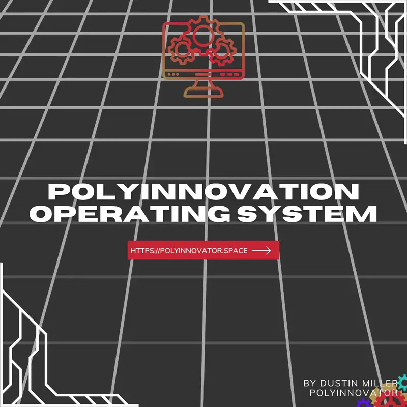 The New PolyInnovation Operating System #PIOS [Fireside Polycast]