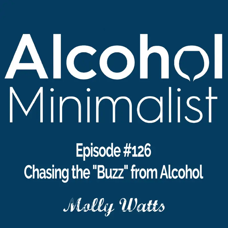 Chasing the "Buzz" of Alcohol
