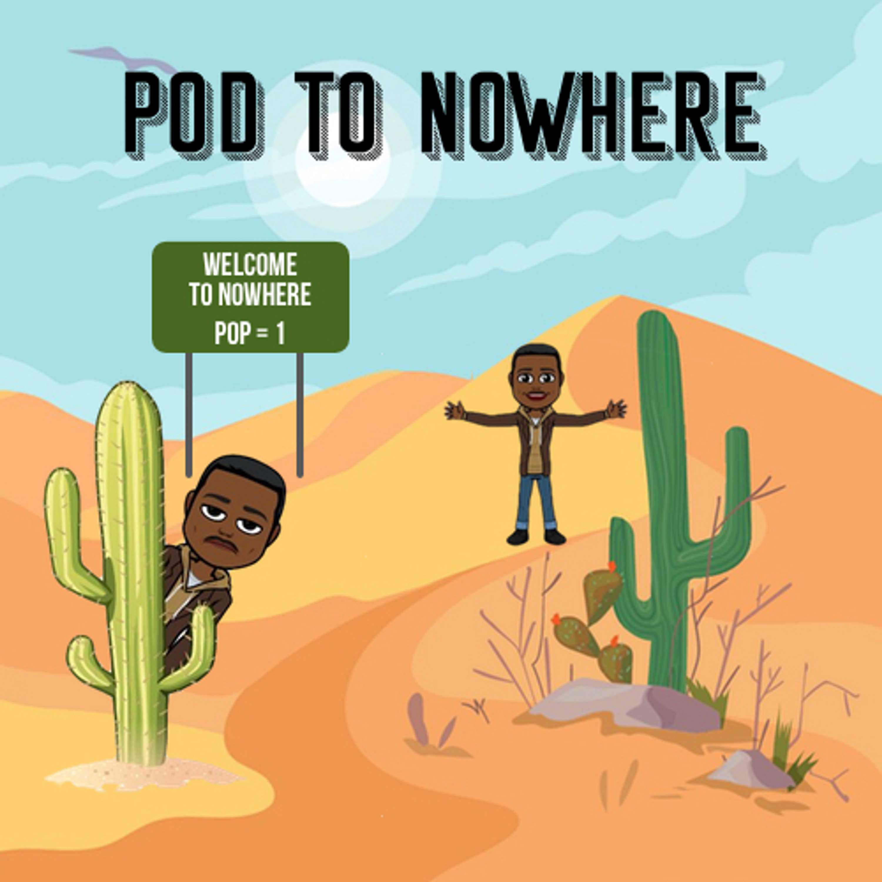 Pod to Nowhere
