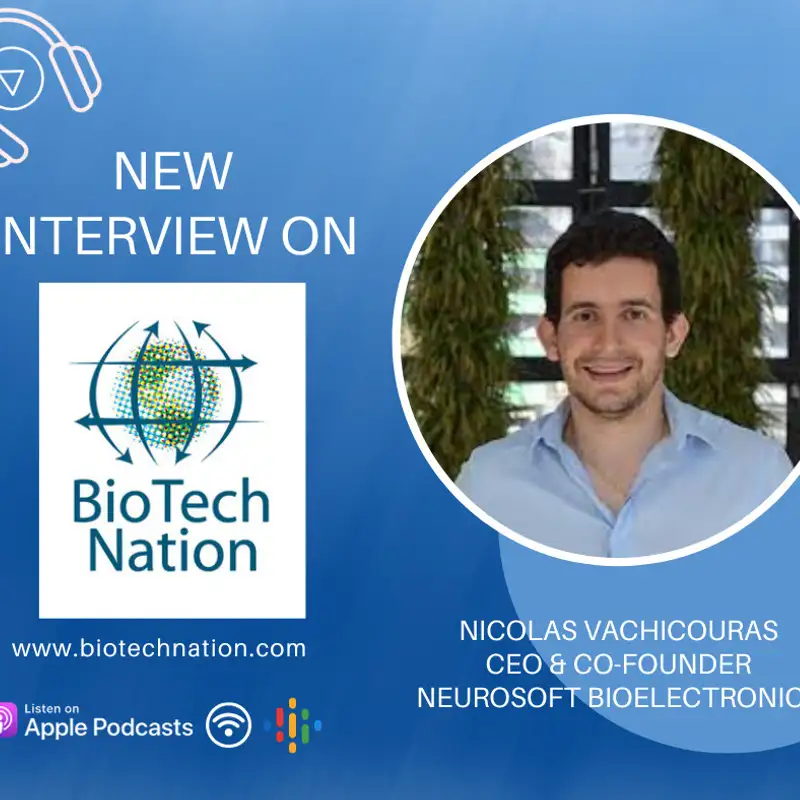Treating Diseases with Brain Implants??? Nicolas Vachicouras, CEO & Co-Founder Neurosoft Bioelectronics