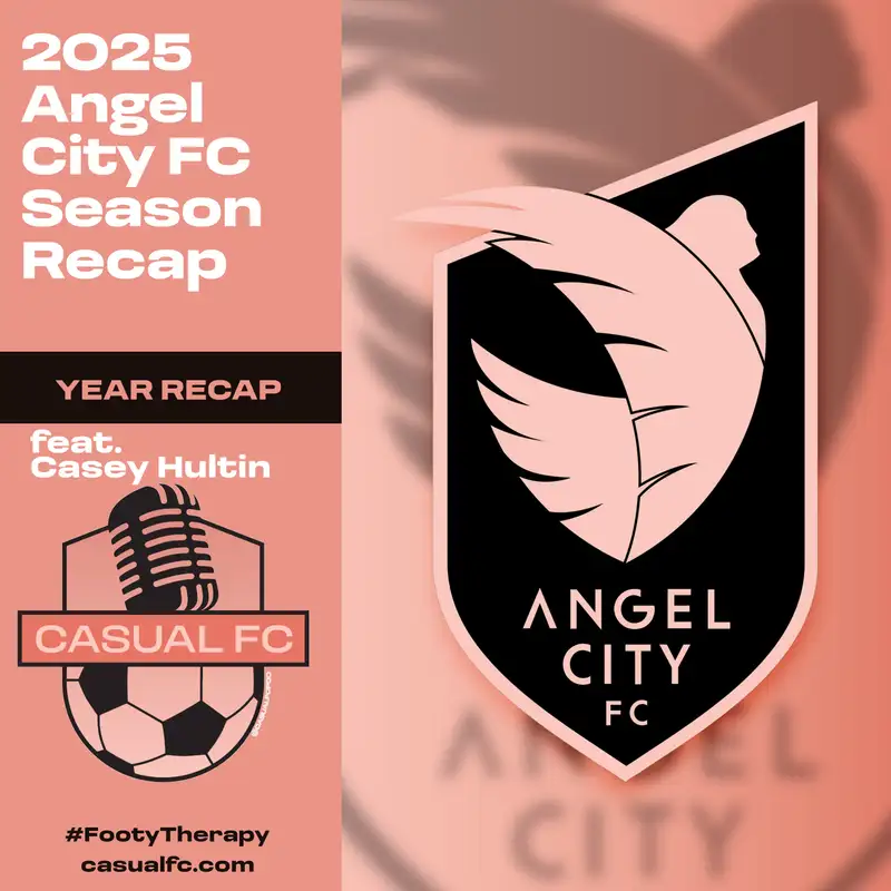 2025 Angel City FC Season Recap
