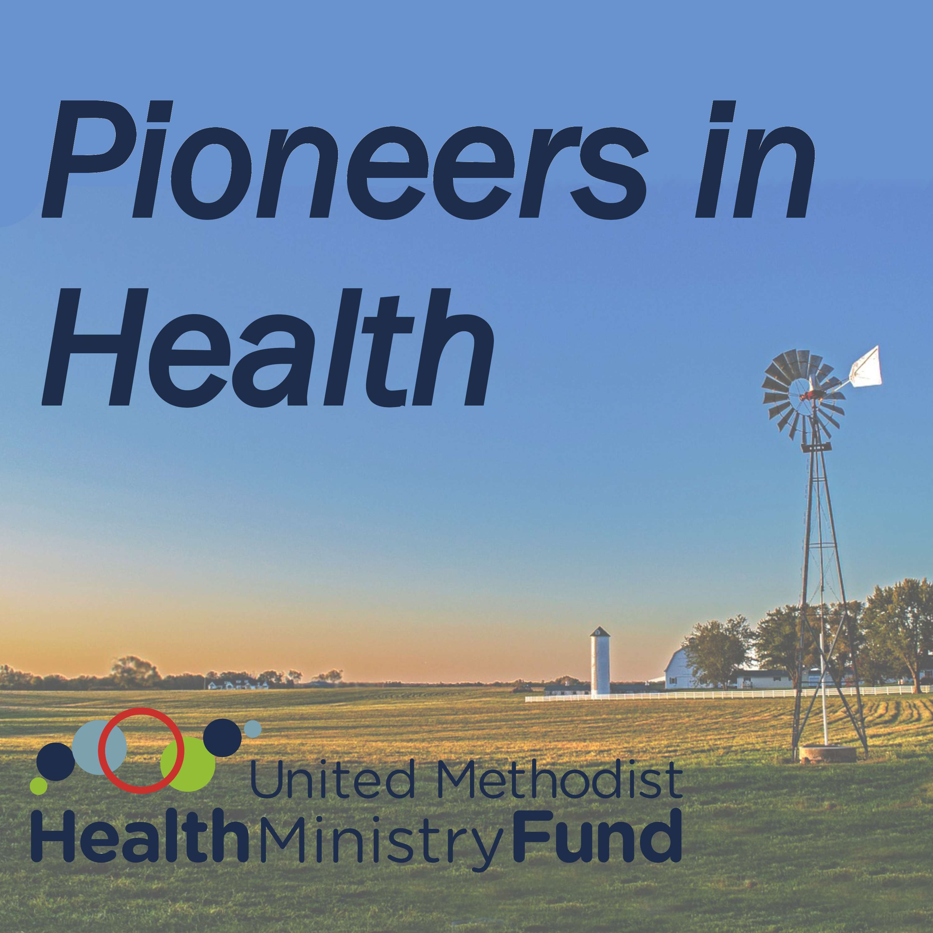 Pioneers in Health