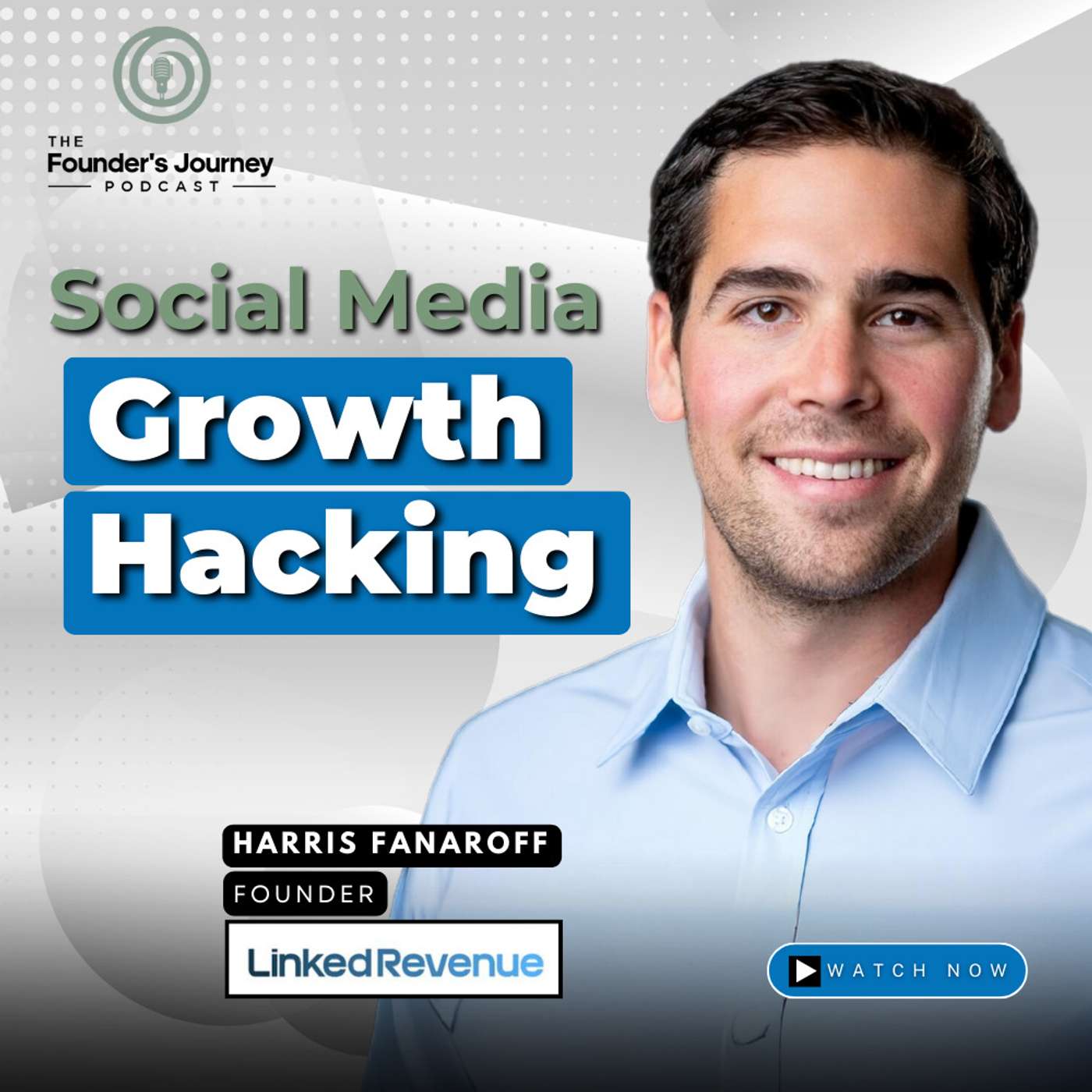 Maximizing LinkedIn for Startup Growth with Harris Fanaroff / TFJ E33