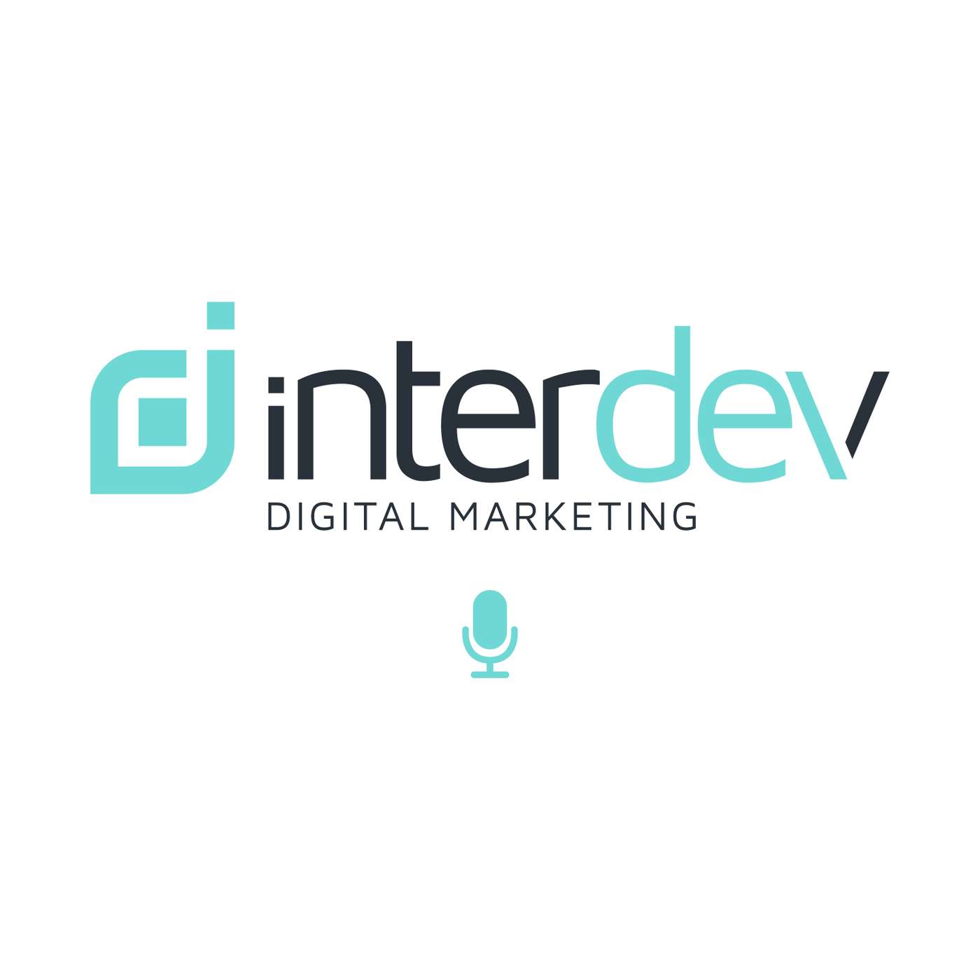 Inter-Dev Digital Marketing Podcast, Hosted by CEO Aia Laser