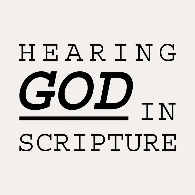 Hearing God in Scripture