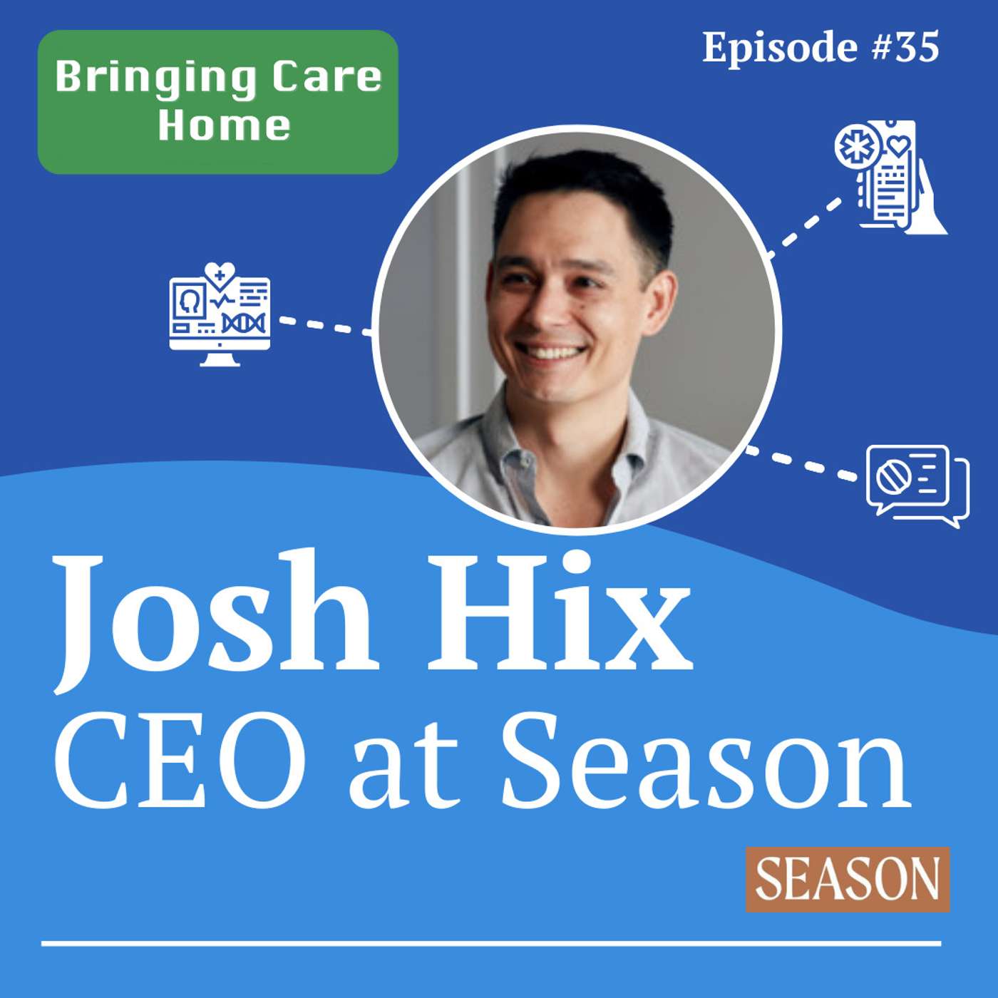 #35- Exploring the Intersection of Food and Health with Season Health's Co-founder Josh Hix #35- Exploring the Intersection of Food and Health with Season Health's Co-founder Josh Hix
