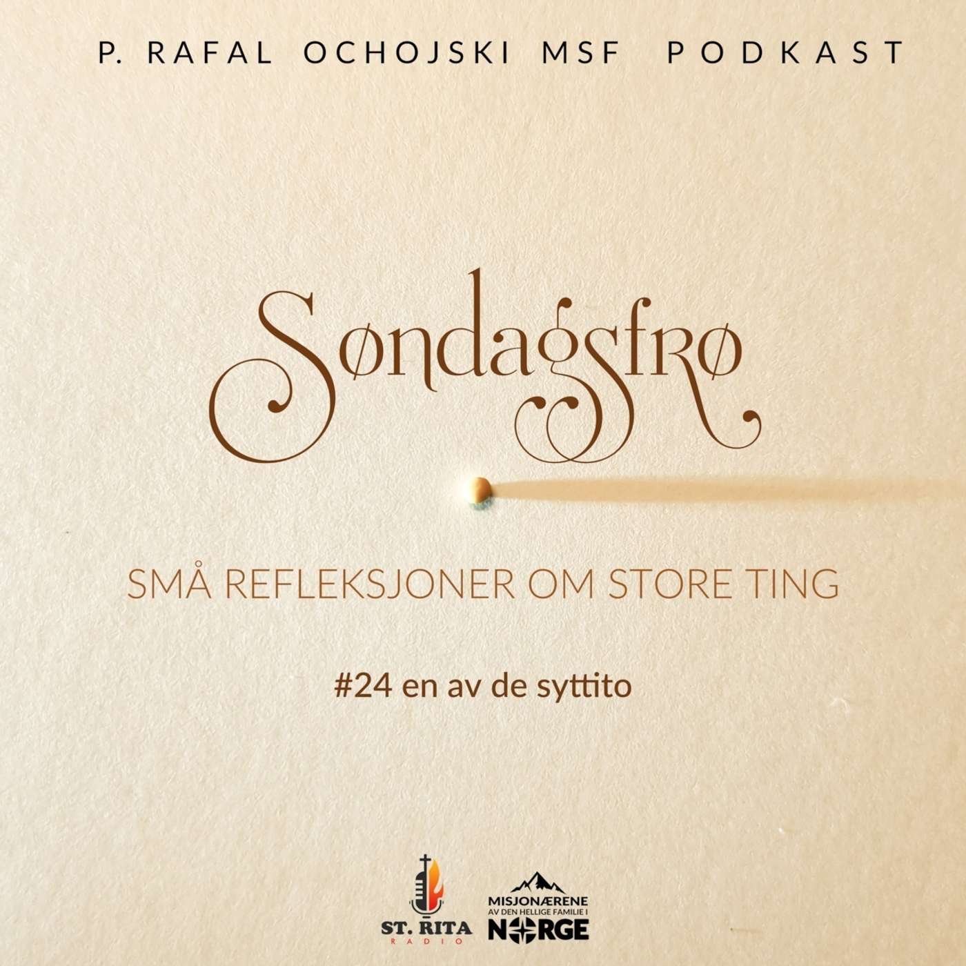 Søndagsfrø med p. Rafal Ochojski MSF episode artwork