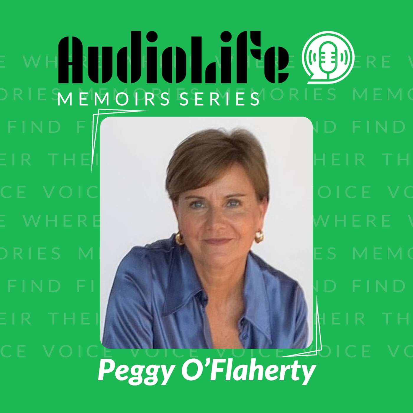 AudioLife Memoirs Series - Peggy O'Flaherty