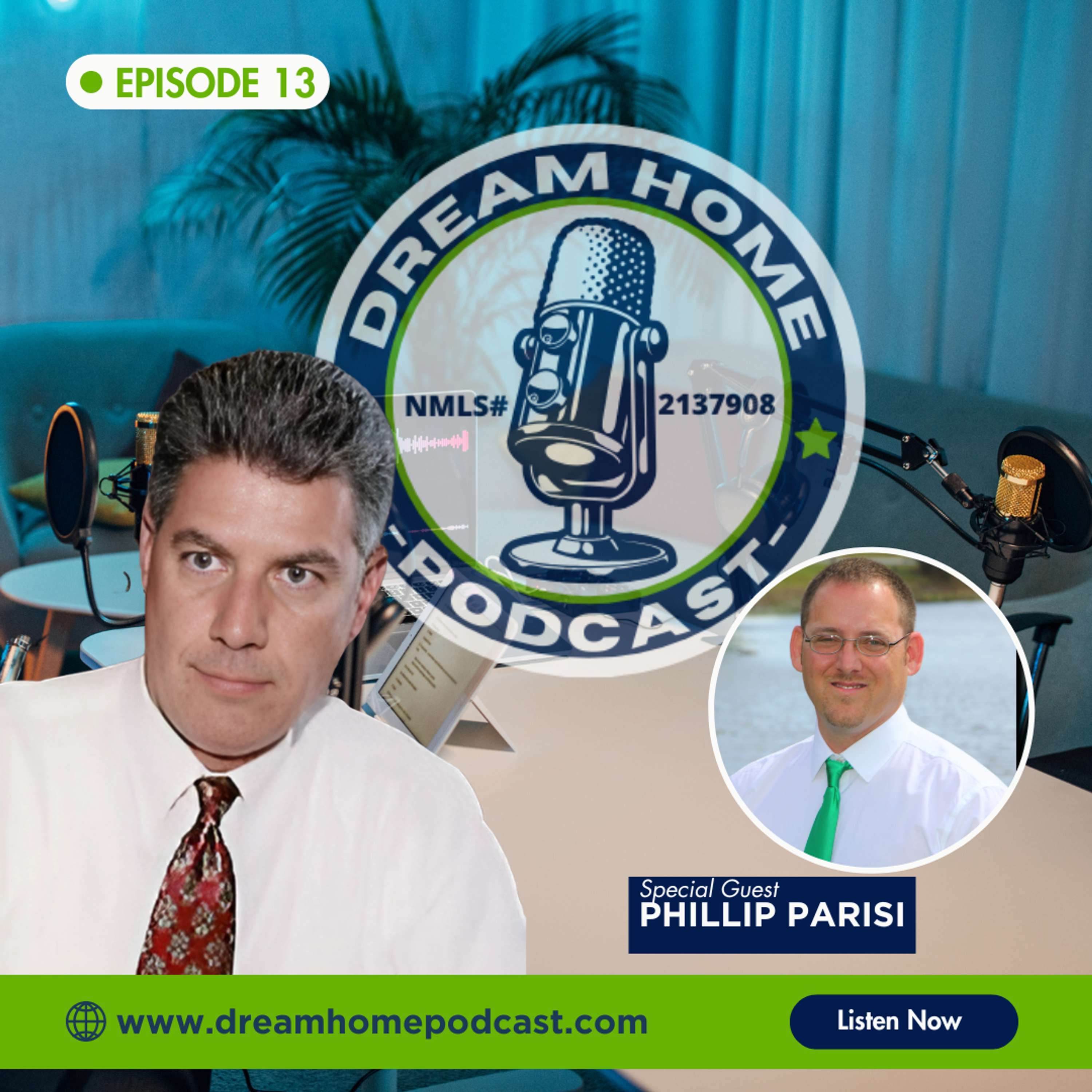 Episode 13: The Untold Story of a Realtor Who Puts God First and Clients Always – Phil Parisi Exposed!