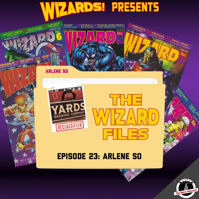The WIZARD Files | Episode 23: Arlene So
