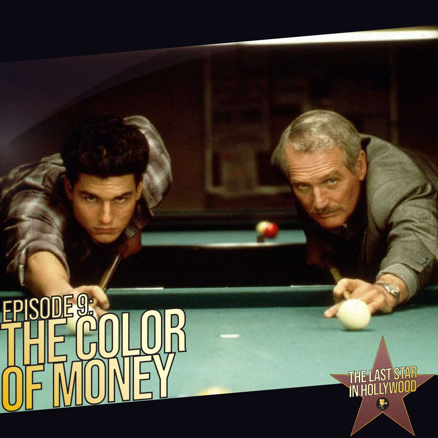9: The Color Of Money