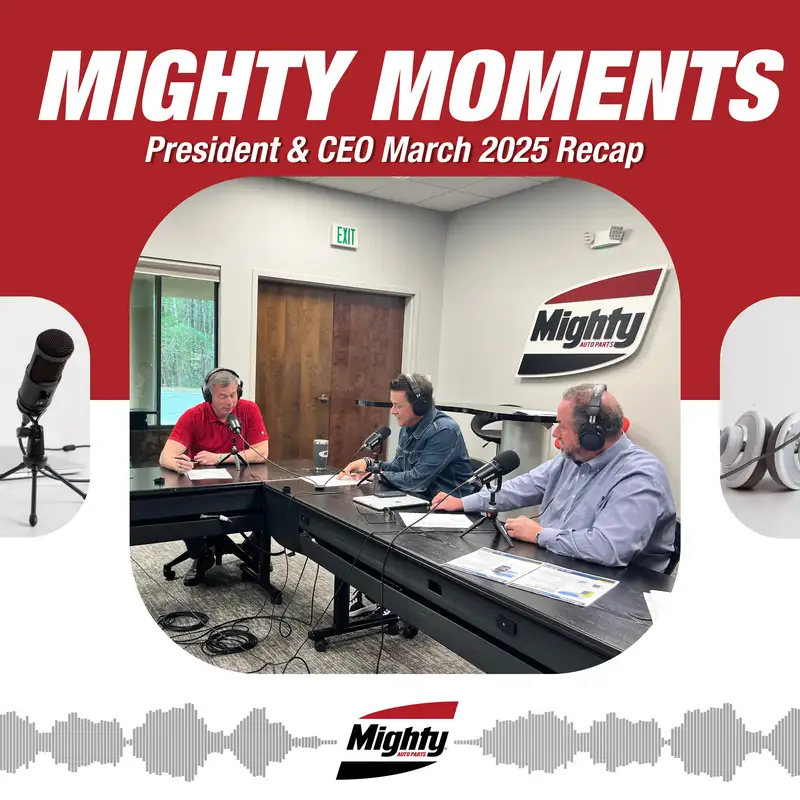 March 2025 CEO & President Recap