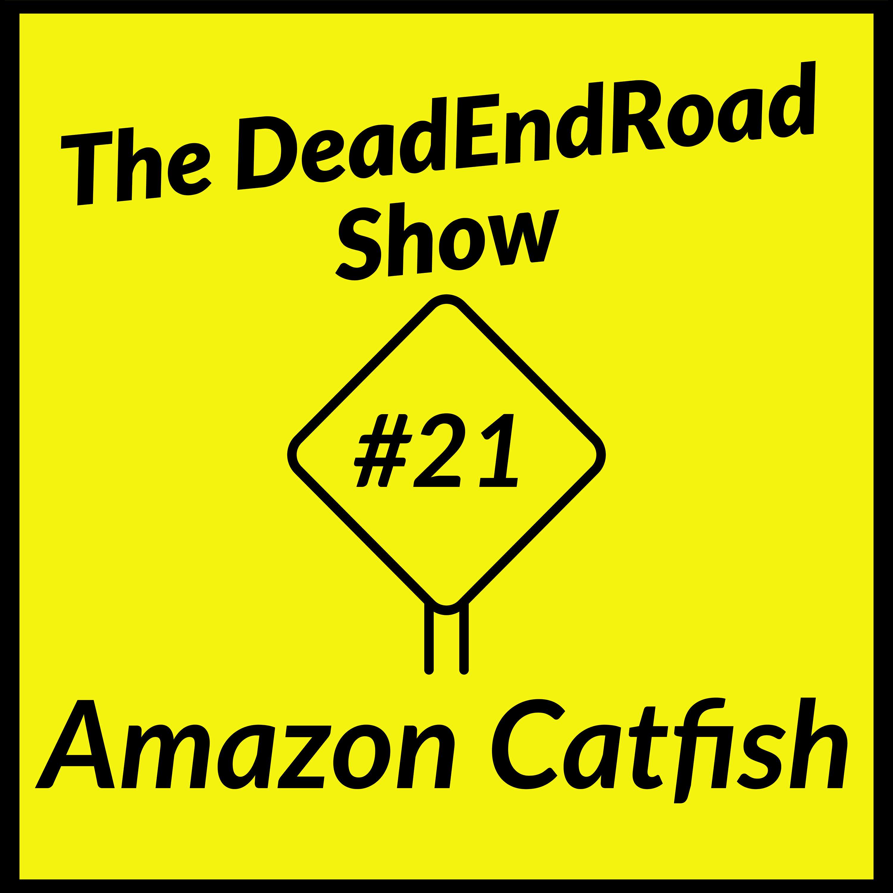 The DeadEndRoad Show