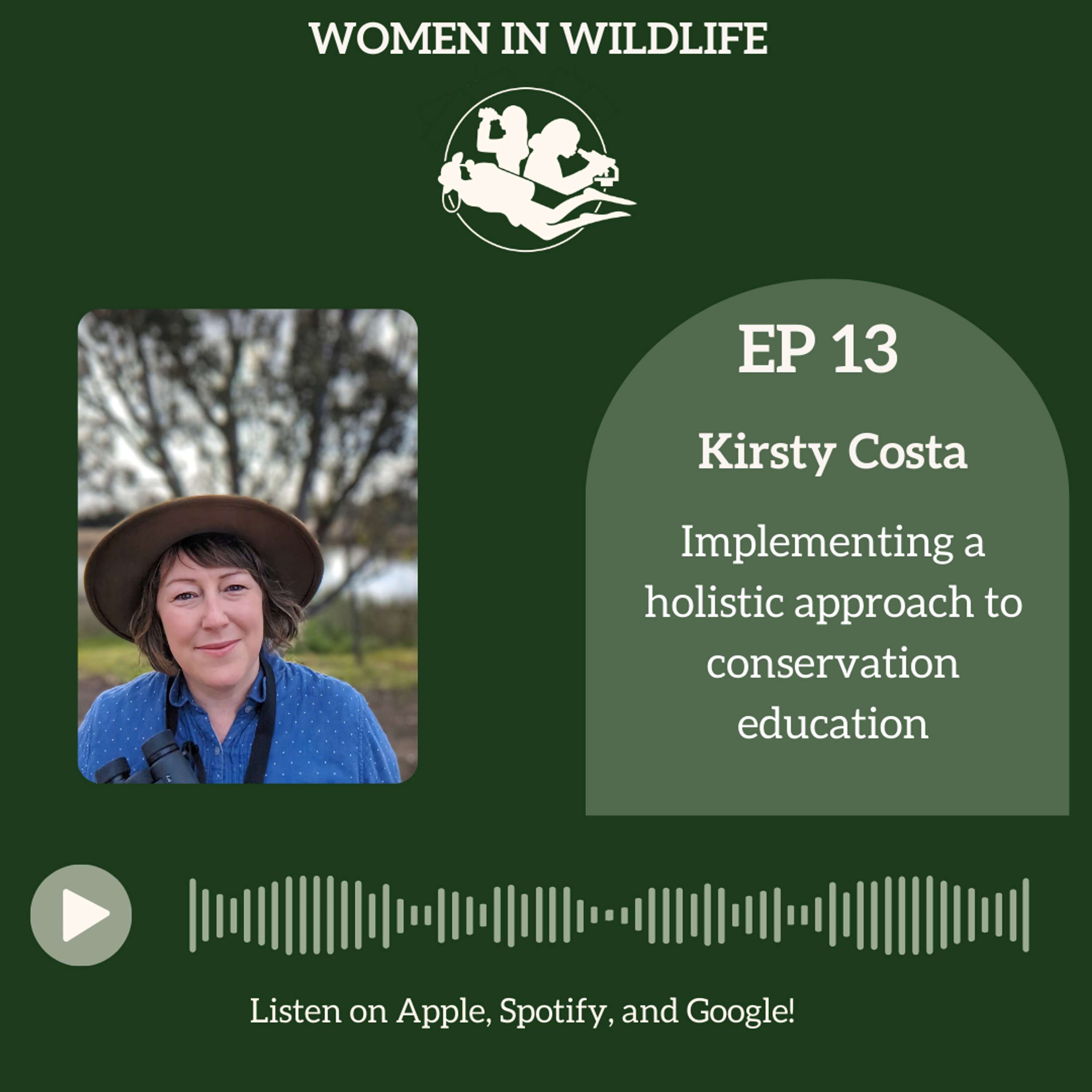 Implementing a holistic approach to conservation education with Kirsty Costa