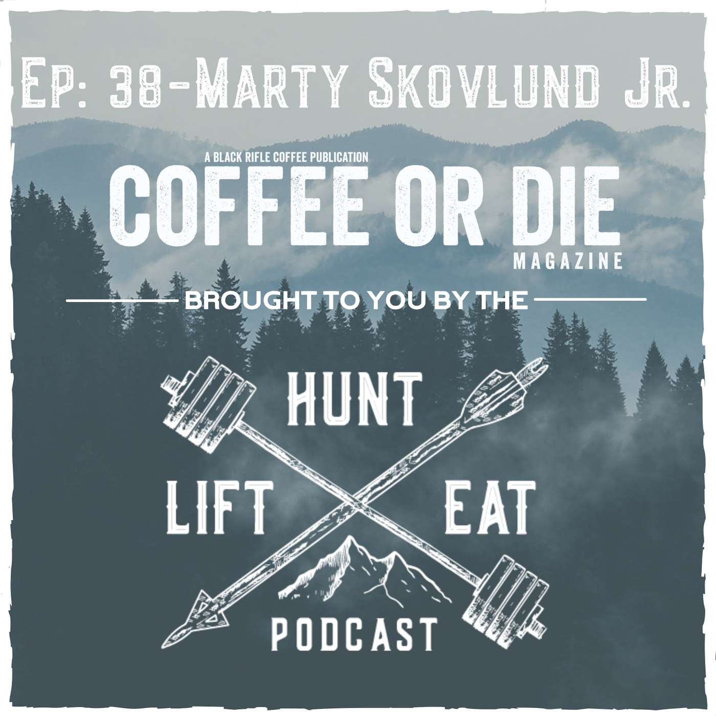 The Hunt Lift Eat Podcast