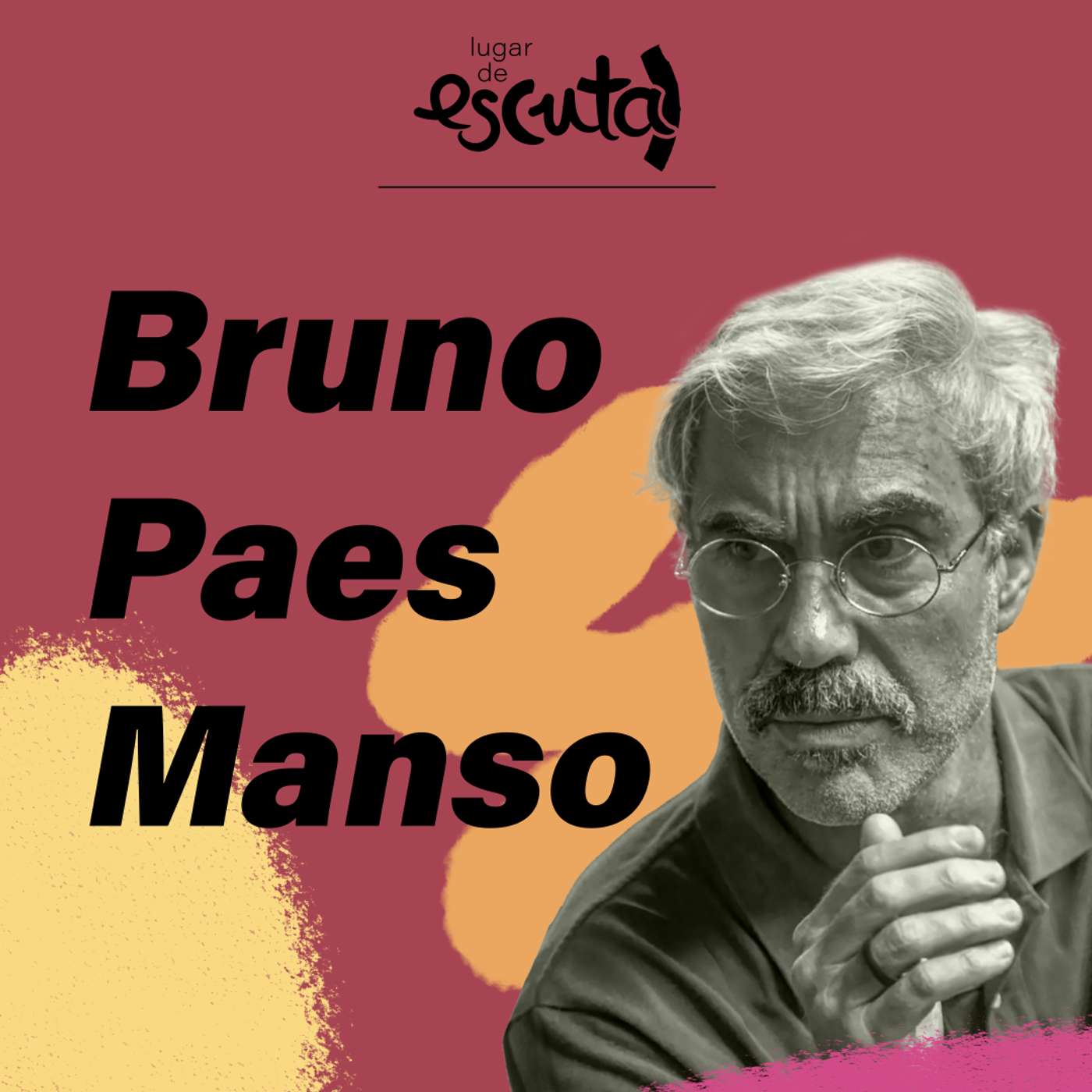 A fé e o Fuzil: Bruno Paes Manso fala sobre a relação entre igrejas e o crime organizado | Lugar de Escuta #06 episode artwork