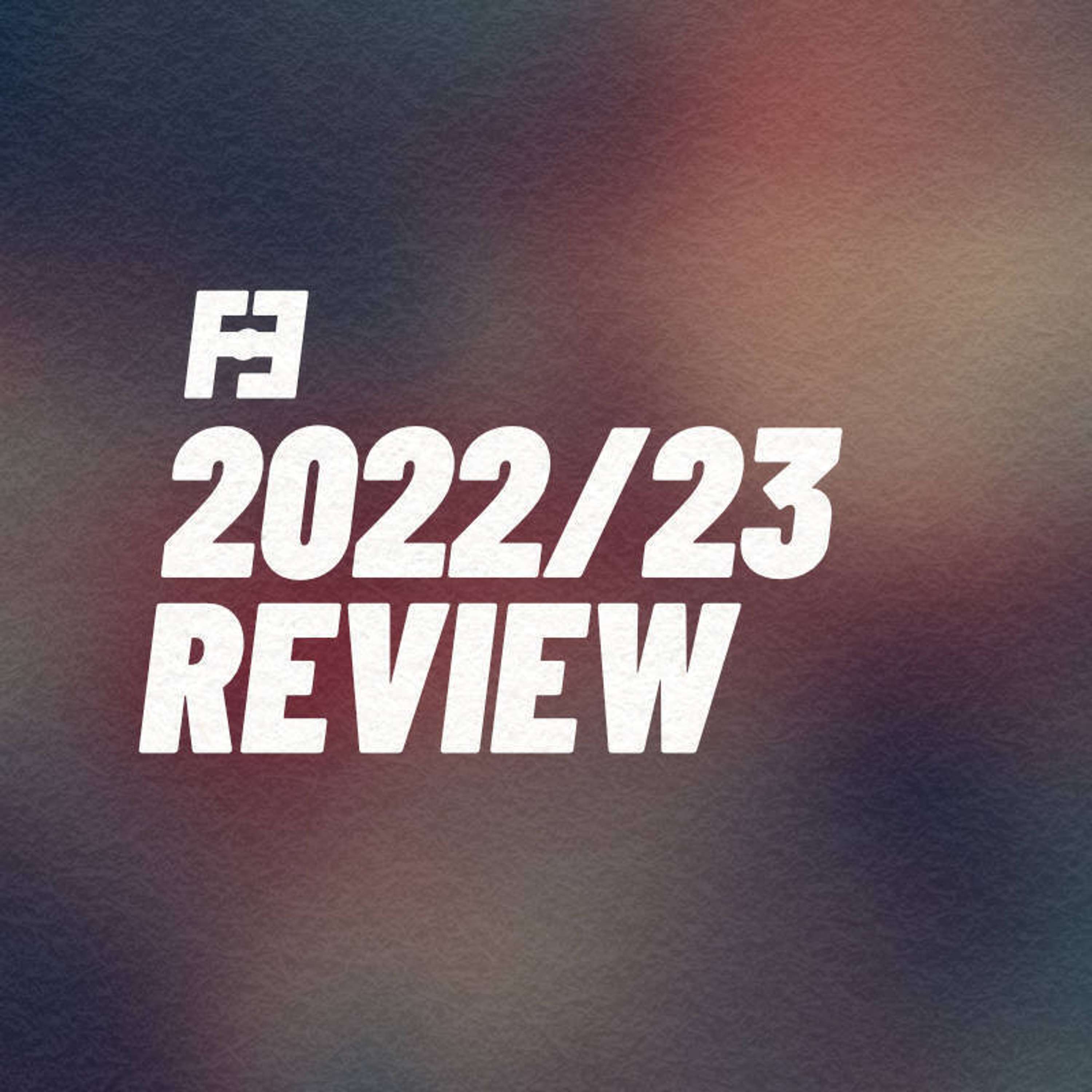 2022/23 Review - podcast episode cover