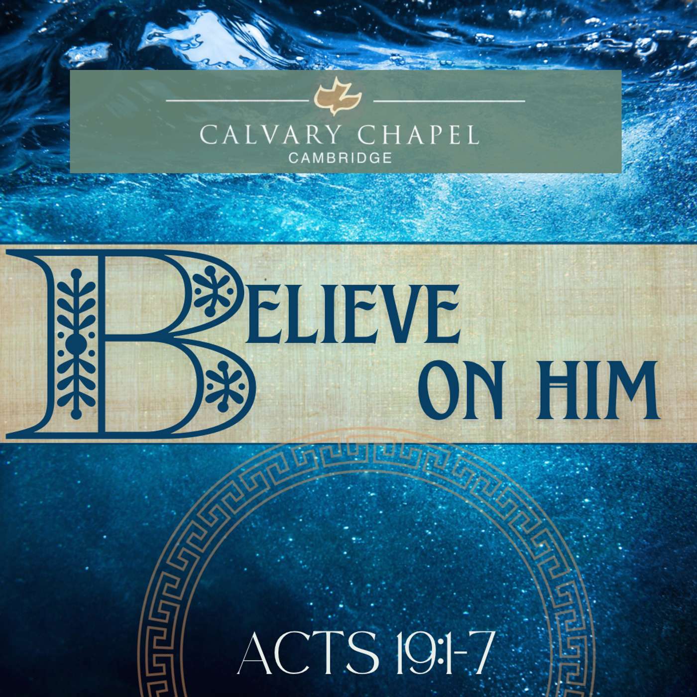 Believe On Him