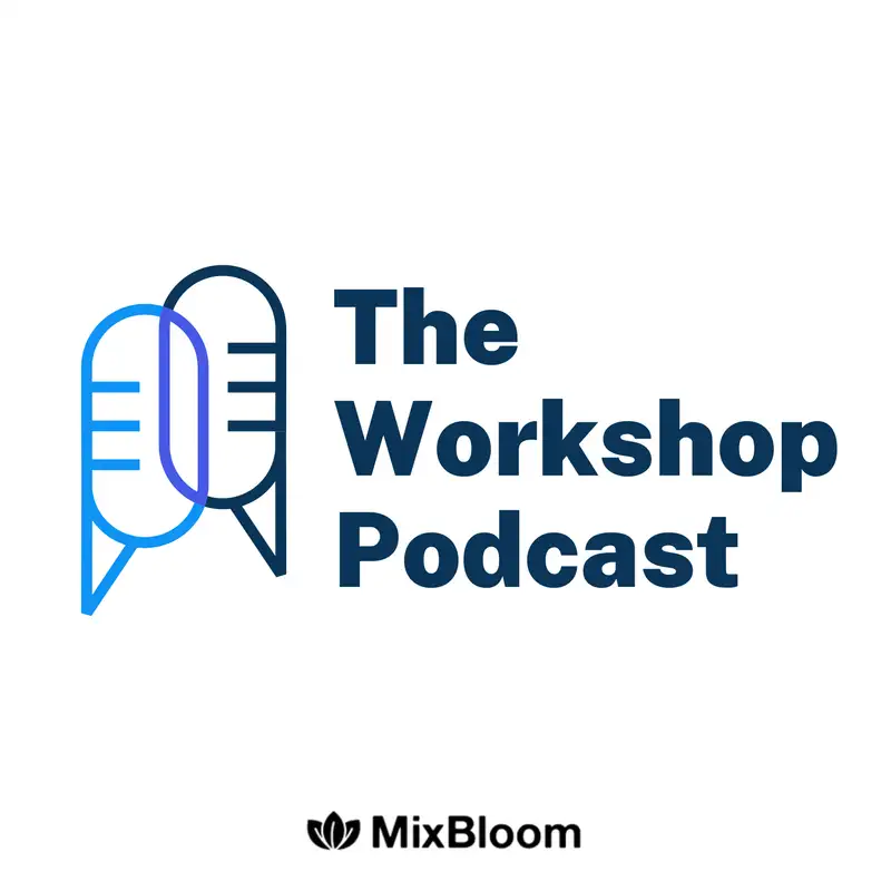 The Workshop Podcast