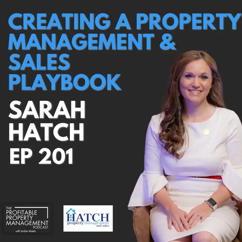 201: Balancing Profitability & Passion: Sarah Hatch's Formula for Success