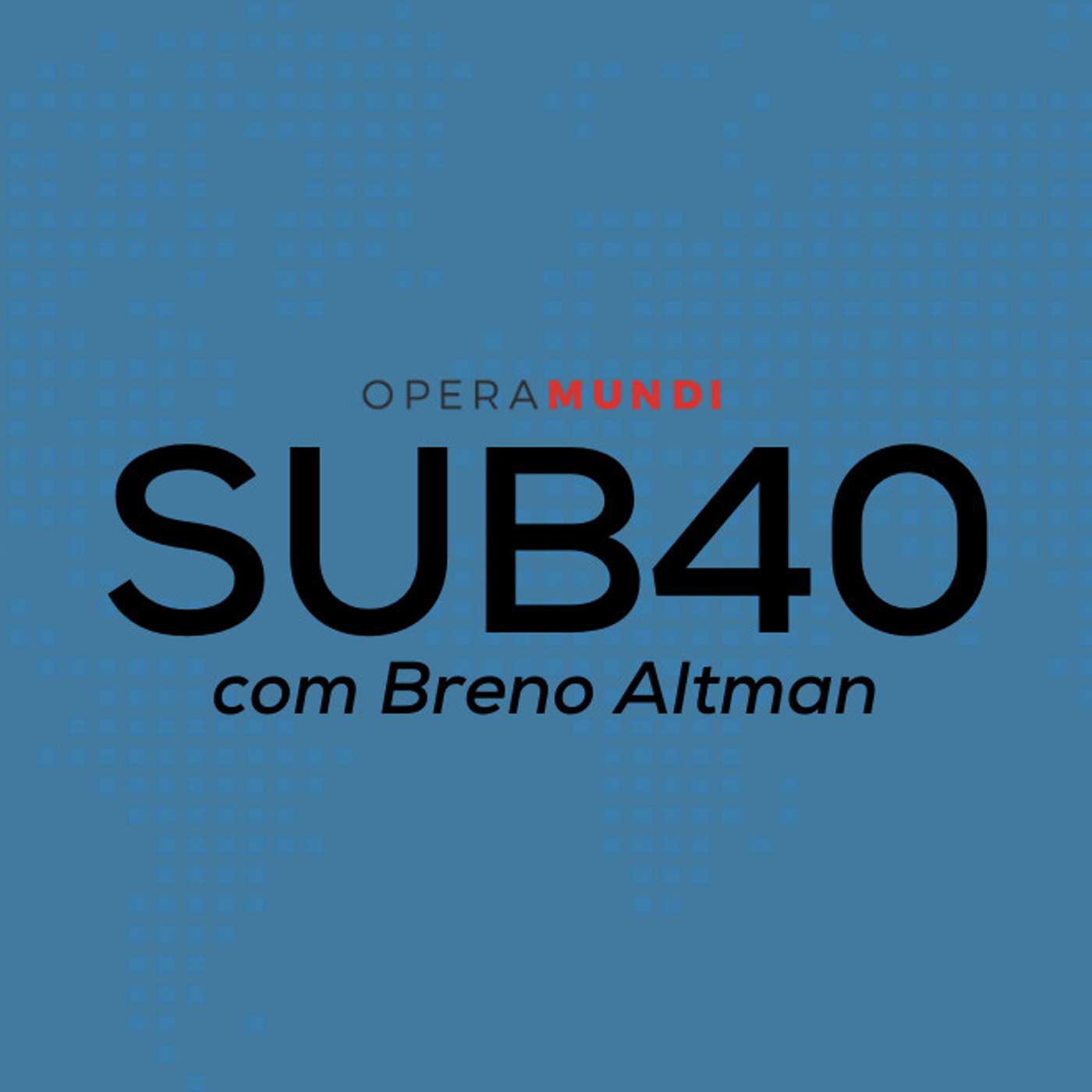 CAMILA JARA: AGORA É QUE SÃO ELAS? SUB40 episode artwork