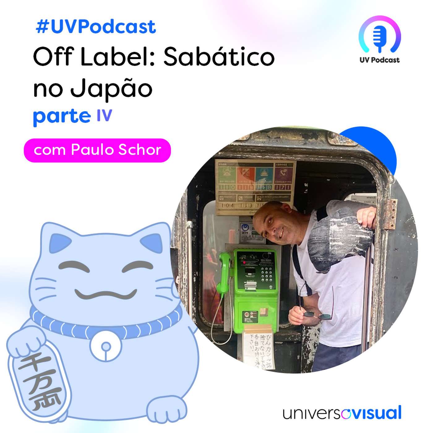 Paulo Schor | Off Label | Sabático parte 4 Paulo Schor | Off Label | Sabático parte 4