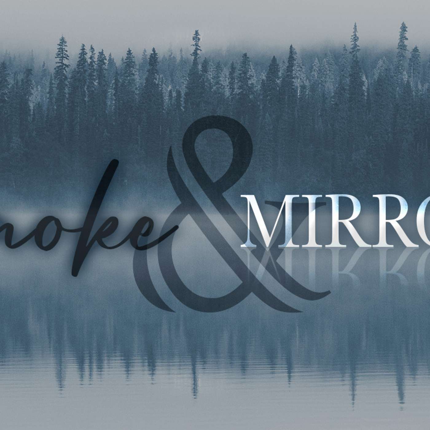 Smoke & Mirrors - Todd Blanton