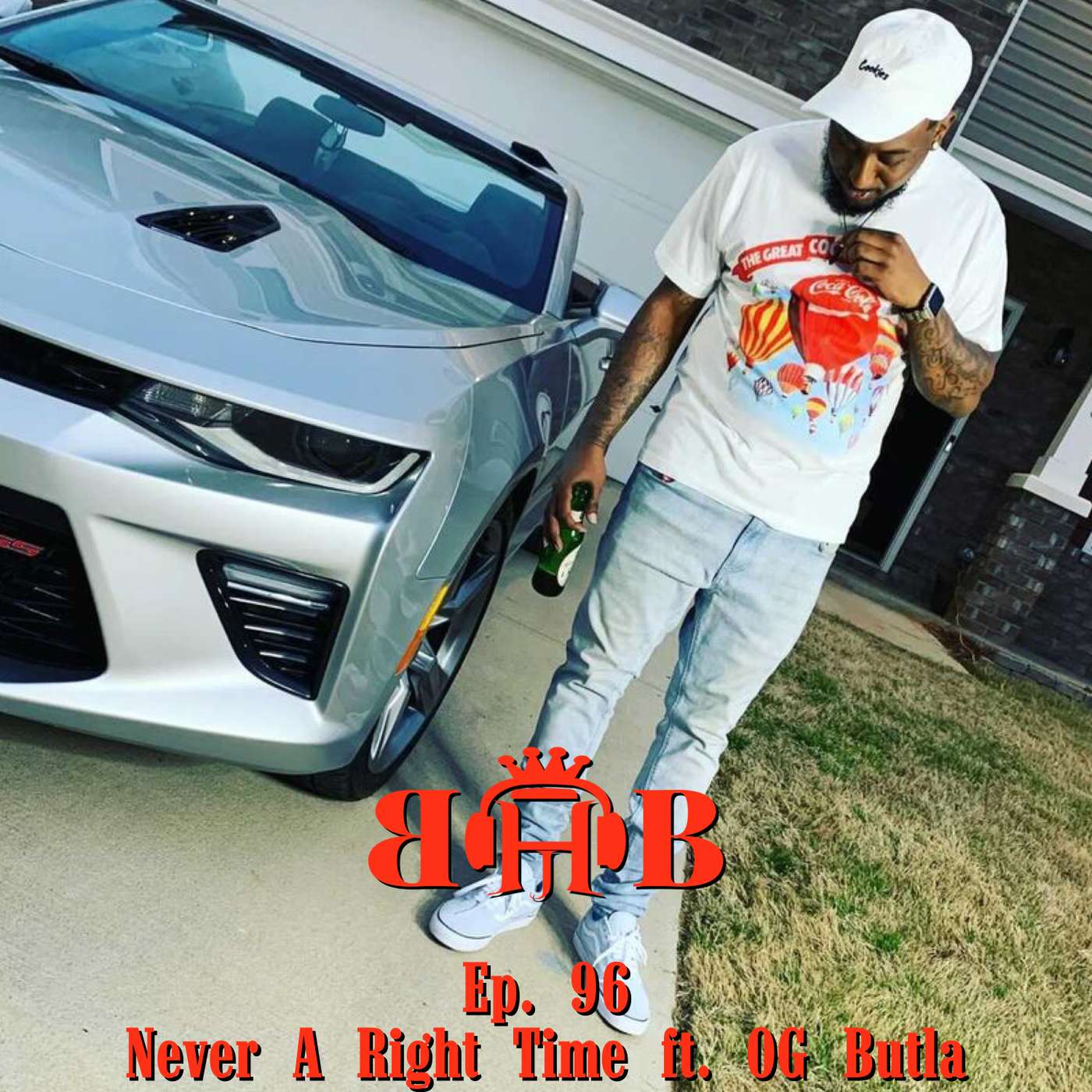 Ep. 96 Never A Right Time ft. OG Butla